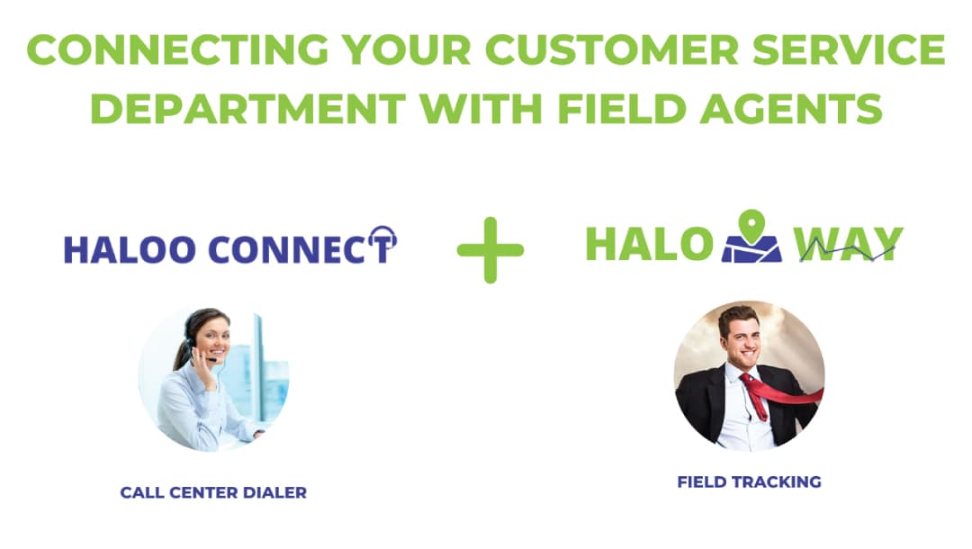 Connecting Your Customer Service Department With Field Agents